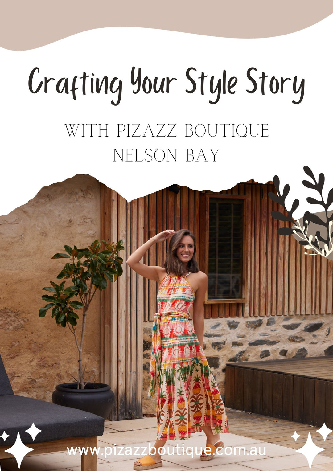 Crafting your style story with Pizazz Boutique Nelson Bay
